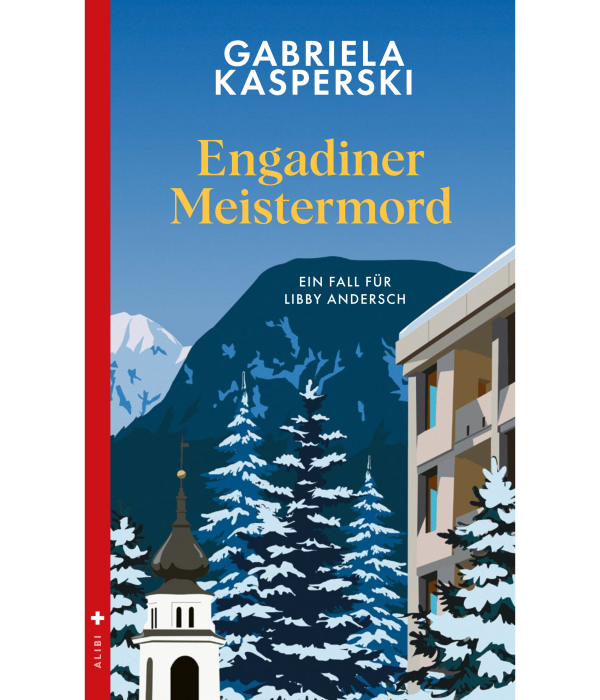 Engadiner Meistermord Gabriela Kasperski